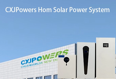 2024 CXJPowers Home Solar Power System User Guide